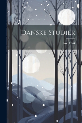 Danske Studier [Danish] 102173120X Book Cover