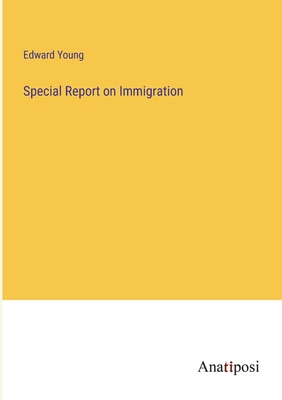 Special Report on Immigration 3382104687 Book Cover