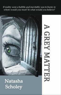 A Grey Matter 0987389424 Book Cover