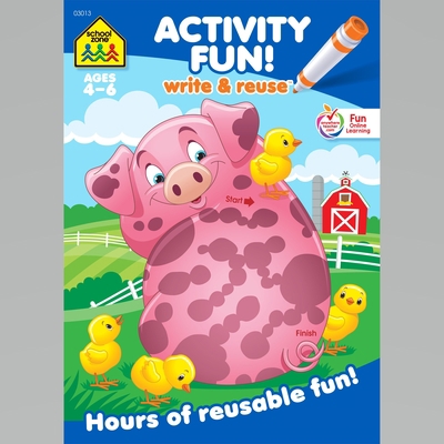 School Zone Activity Fun! Write & Reuse 1601590806 Book Cover