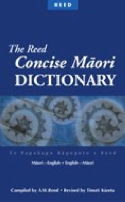 The Reed Concise Maori Dictionary 0790007770 Book Cover