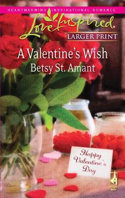 A Valentine's Wish [Large Print] 0373814593 Book Cover