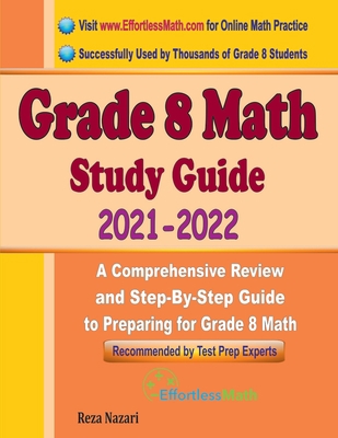 Grade 8 Math Study Guide 2021 - 2022: A Compreh... 1646122925 Book Cover