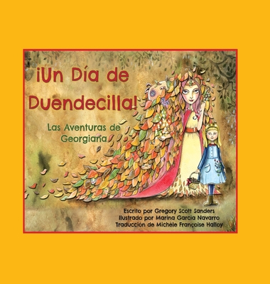 ¡Un Día de Duendecilla!: Las Aventuras de Georg... [Spanish] 1735863440 Book Cover