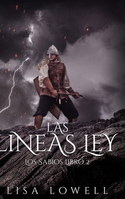 Las L?neas Ley (Los Sabios Libro 2) [Spanish] 1034594389 Book Cover