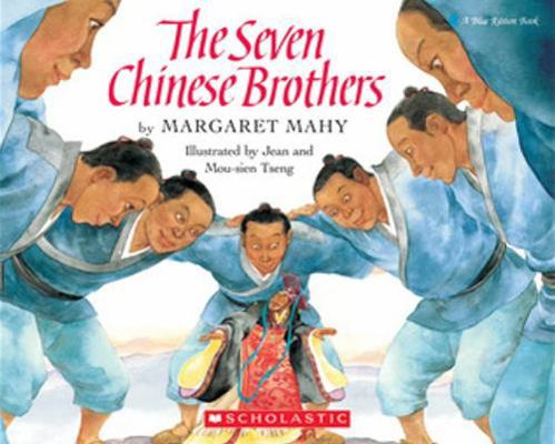 The Seven Chinese Brothers 0590420550 Book Cover