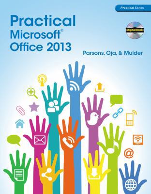 Practical Microsoft Office 2013 [With CDROM] 1285075994 Book Cover
