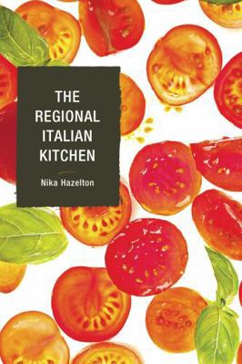 The Regional Italian Kitchen 1590774981 Book Cover