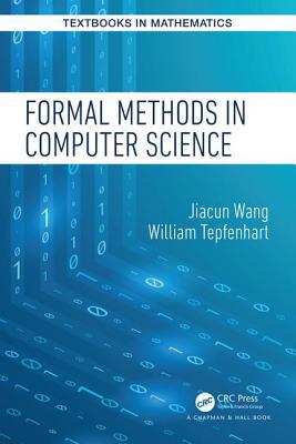 Formal Methods in Computer Science 1498775322 Book Cover