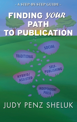 Finding Your Path to Publication: A Step-by-Ste... 1989495559 Book Cover