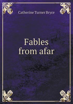 Fables from Afar 5518482086 Book Cover