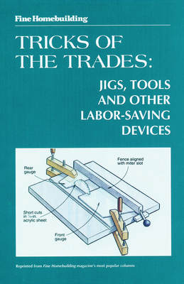 Fine Woodworking Tricks of the Trades: Jigs, To... 1631867741 Book Cover