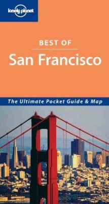 Lonely Planet Best Of San Francisco 1740597850 Book Cover