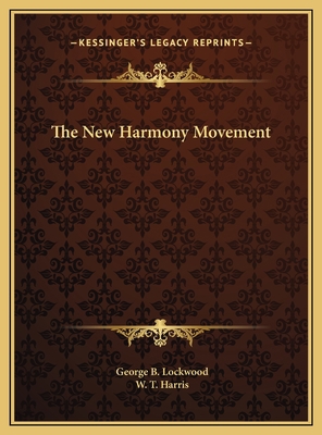The New Harmony Movement 1169794904 Book Cover