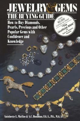 Jewelry & Gems the Buying Guide: How to Buy Dia... 0943763010 Book Cover
