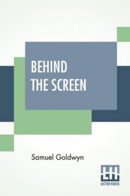 Behind The Screen 9390314178 Book Cover