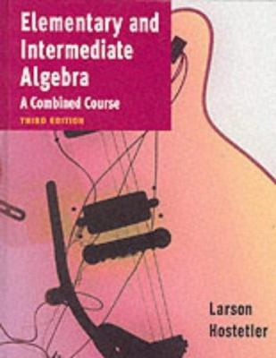 Elementary and Intermediate Algebra Third Edition 0395976324 Book Cover