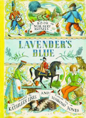 Lavender's Blue: A Book of Nursery Rhymes 0192782274 Book Cover