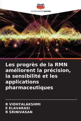 Les progrès de la RMN améliorent la précision, ... [French] 6209200966 Book Cover