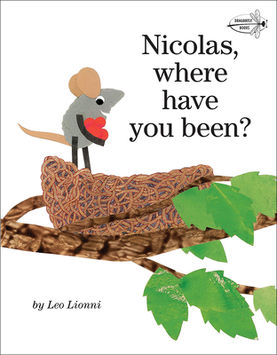 Nicolas, Where Have You Been? 0606145524 Book Cover