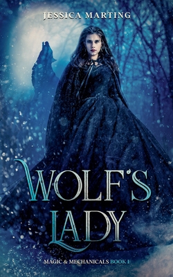 Wolf's Lady 1989780067 Book Cover