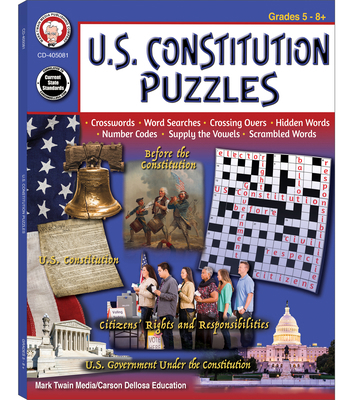 U.S. Constitution Puzzles Workbook, Grades 5 - 12 1622238826 Book Cover