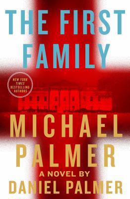 The First Family 1250107423 Book Cover