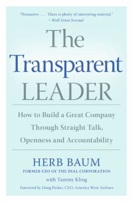 The Transparent Leader 0060565489 Book Cover