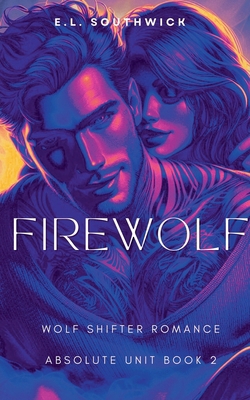 Firewolf B0FM26DQZY Book Cover