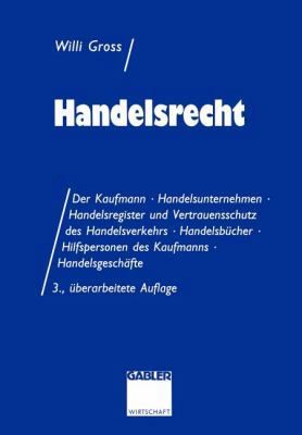 Handelsrecht: Fall - Systematik - Lösung [German] 3409372032 Book Cover