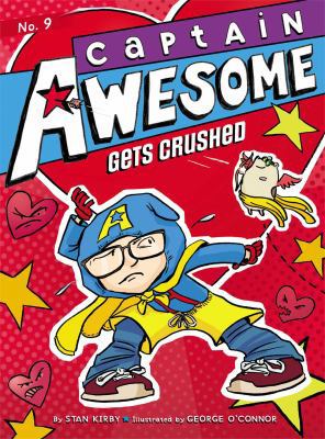 Captain Awesome Gets Crushed 1442482133 Book Cover