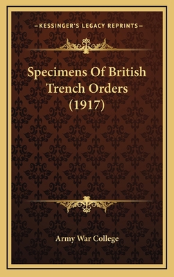 Specimens Of British Trench Orders (1917) 1168805368 Book Cover