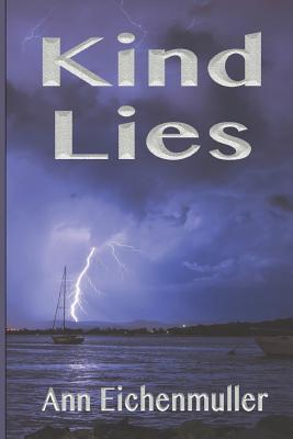 Kind Lies: A Sandi Beck Murder Mystery 1945990309 Book Cover