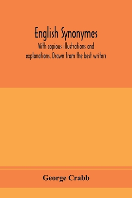 English synonymes, with copious illustrations a... 9353975204 Book Cover