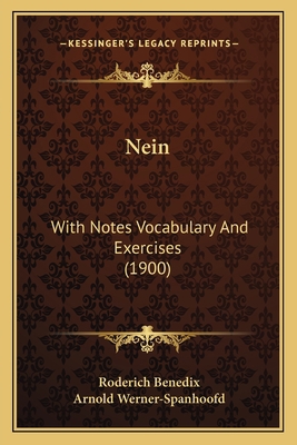 Nein: With Notes Vocabulary And Exercises (1900) 1164832174 Book Cover