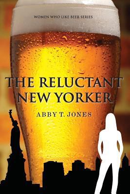 The Reluctant New Yorker 1500614408 Book Cover