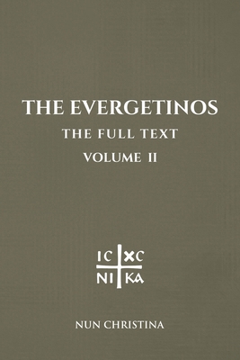 The Evergetinos Volume 2: The Full Text            Book Cover