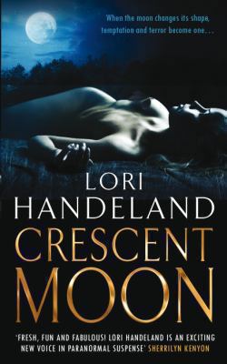 Crescent Moon. Lori Handeland 0330451332 Book Cover