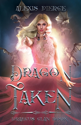 Dragon Taken B083XTHBJ1 Book Cover