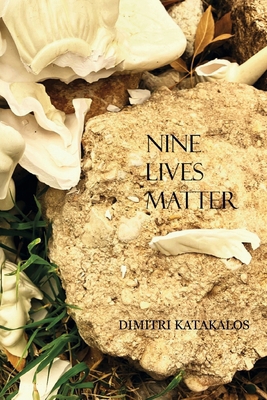 Nine Lives Matter B0F2FQ9VYK Book Cover