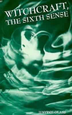 Witchcraft the Sixth Sense B000IWCQWA Book Cover