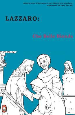 Che Bella Bionda [Italian] 1910621056 Book Cover