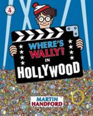 Where's Wally?: In Hollywood 140630588X Book Cover