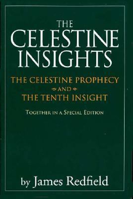 The Celestine Insights: The Celestine Prophecy ... 0446523941 Book Cover