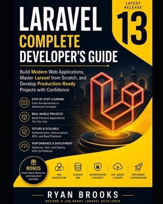 Laravel 13 Complete Developer's Guide: Build Mo... B0H8K3YC8S Book Cover