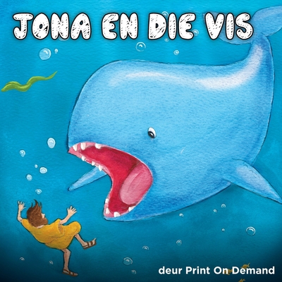 Jona en die vis [Afrikaans] 0639832415 Book Cover