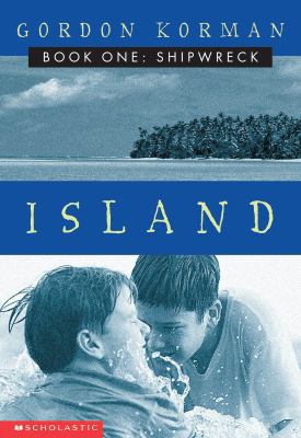 Shipwreck (Island, Book 1) 0439544165 Book Cover