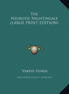 The Neurotic Nightingale [Large Print] 1169944272 Book Cover