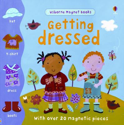 Getting Dressed [With Magnet(s)] 0794523560 Book Cover