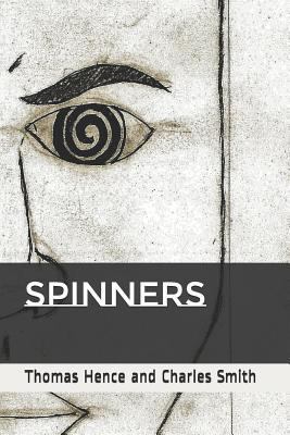 Spinners 1794061185 Book Cover